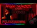 Download Lagu High School [STORY] - ROBLOX | Full Walkthrough
