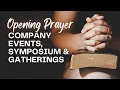 Opening prayer for company events symposium and gatherings