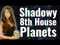 The 8th House Shows Your DEEPEST FEARS Astrology Interpretations For Planets in the 8th House