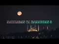 Download Lagu TERBARU ⚠️⚠️⚠️ MARHABAN YA RAMADHAN 3 ☑️ VN VHANO