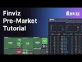 Finviz Pre-Market Tutorial