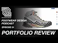 TPD Footwear Design Podcast EP 31 Portfolio Review