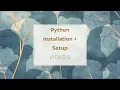 Python Installation Setup