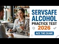 SERVSAFE Alcohol Practice Test 2026 Practice Test One - 40 Questions Answers
