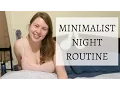 My Minimalist Night Routine