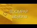 BOOMBAP - Gabylonia (letra)