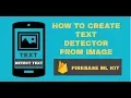 How to Create text detector from Image using ML kit