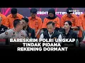 Download Lagu BREAKING NEWS - BARESKRIM POLRI UNGKAP SINDIKAT REKENING DORMANT RP 200 M