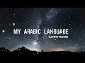 Download Lagu My Arabic language | (slowed+reverb) Relaxing nasheed