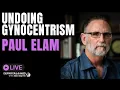 Men s Rights and Undoing Gynocentrism - LIVE Interview with Paul Elam