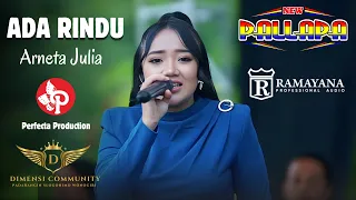 ada rindu arneta julia new pallapa ramayana audio dimensi padarangin slogohimo wonogiri