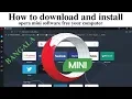 How to Download and install Opera mini software free your Computer