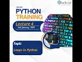 Lec 4 Loops in Python For Loops and Real-World Applications