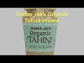 Trader Joe s Organic Tahini Review