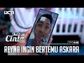 AL PANIK😱😱 REYNA INGIN BERTEMU MAMA \u0026 BALON BIRU😲 | IKATAN CINTA