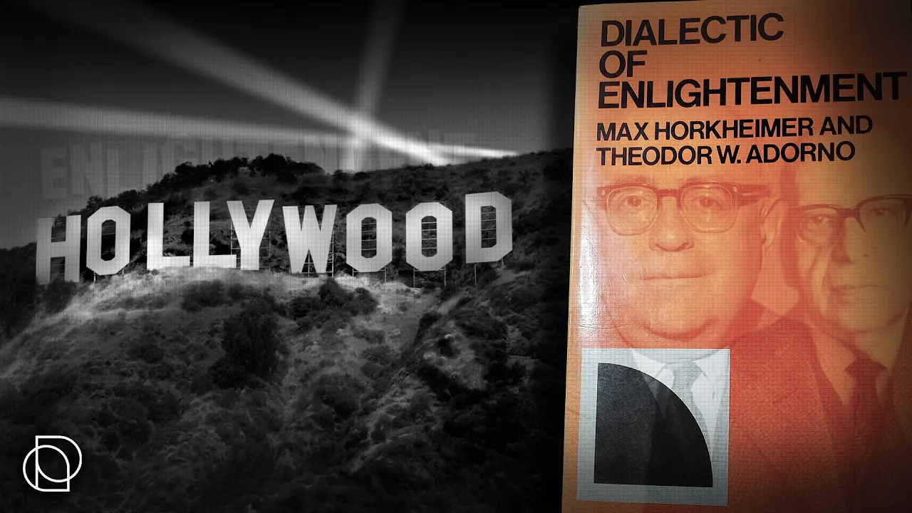 Adorno and Horkheimer: Dialectic of Enlightenment and The Culture Industry