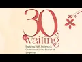 Download Lagu 30s in Waiting
