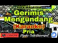 Download Lagu GERIMIS MENGUNDANG - Slam (Karaoke Malaysia) Nada Pria || F=DO
