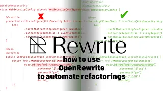 how to use OpenRewrite to automate refactorings