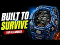 TOP 5 G-SHOCKS BUILT FOR THE APOCALYPSE