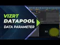 Vizrt DataPool Tutorial 8 - Data Parameter Plugin