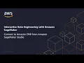 Interactive data processing on Amazon EMR from Amazon SageMaker