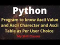 Python Program For Ascii Conversion How to Print Ascii Table in Python Python Tutorial