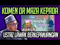 Download Lagu KOMEN DR MAZA KEPADA USTAZ LAWAK BERKEPANJANGAN 
