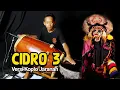 Download Lagu CIDRO 3 versi Koplo Kendang Jaranan Horeegg lur