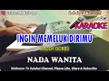 Download Lagu INGIN MEMELUK DIRIMU ll KARAOKE NOSTALGIA ll DEDDY DORES ll NADA WANITA A=DO