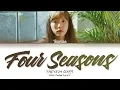 Download Lagu 태연 (TAEYEON) - 사계 (Four Seasons) (가사 Eng/Rom/Han/Lyrics)