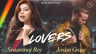 LOVERS I Simantinee Roy Jordan Grace I Spotlife Studio Original Video 