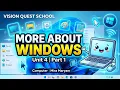 Class 4 Computer Unit 4 More About Windows Part 1 2nd Term Vision Quest School
