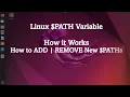 How Linux PATH Variable Works - ADD REMOVE New PATHs