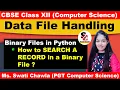 How to search record in a Binary File CBSE CLASS - XII Computer Science