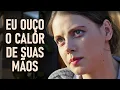 Download Lagu Eu ouço o calor de suas mãos | Filme dublado completo | Filme romântico em Português