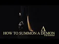 How to summon a Demon - for dummies