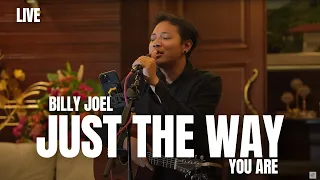 Download JUST THE WAY YOU ARE - BILLY JOEL | FELIX IRWAN #LIVE #BATU MP3