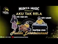 Download Lagu AKU TAK RELA Voc. Diah Ayu - ORGEN GAMBANG KROMONG MUDITA ENTERTAINMENT BEKASI