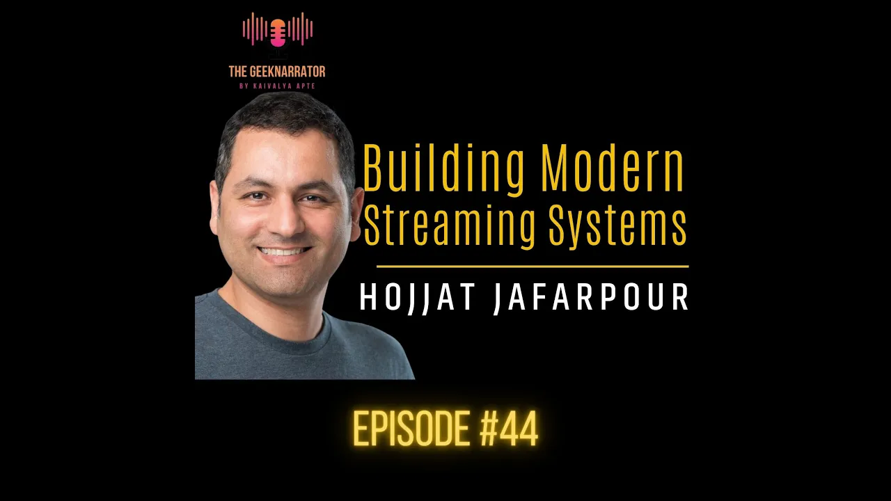 Building Modern Streaming Systems - Hojjat Jaffarpour