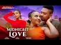 Download Lagu Midnight Love - Mike Godson, Oma Oyama, Sharona Emeruwa (Latest Nollywood Movie 2025)