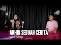 Download Lagu AKHIR SEBUAH CERITA - DANGDUT UDA FAJAR (OFFICIAL LIVE MUSIC)