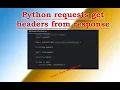 Python requests get headers from response