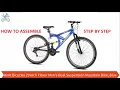 How To Assemble Kent 29 inch Flexor Dual Suspension Mountain Men s Bike Blue