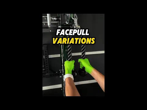 Facepull variations