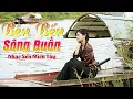 Download Lagu Bên Bến Sông Buồn - LK Dân Ca Miền Tây 2024, Nhạc Trữ Tình Quê Hương - Dân Ca Miền Tây