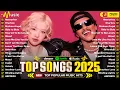 Billboard 🍁Spotify Playlist 2025 🎶 Bruno Mars, Adele, Ed Sheeran, Justin Bieber, Maroon 5, Rihanna