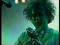The Cure - Close To Me (Live 1996)