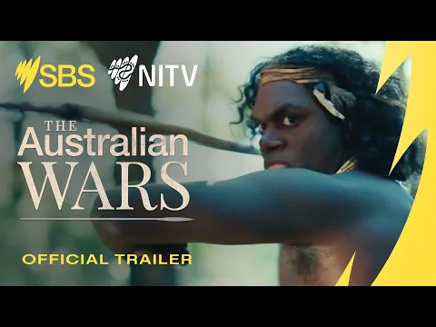 The Australian Wars  | Trailer #1 (Content Warning) | SBS and NITV