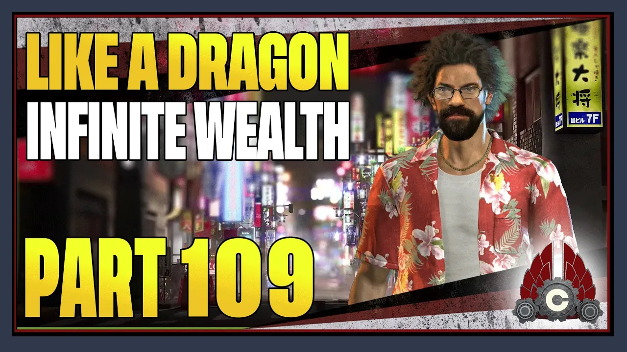 CohhCarnage Plays Like A Dragon: Infinite Wealth - Part 109